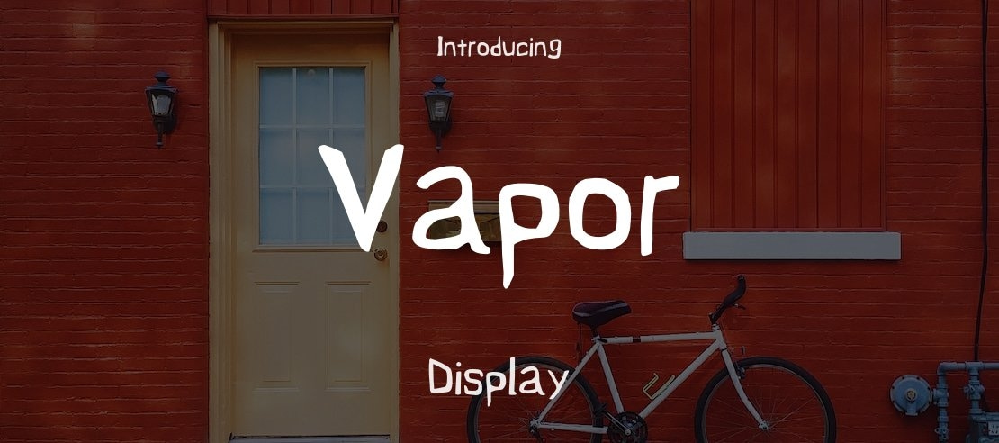 Vapor Font Family