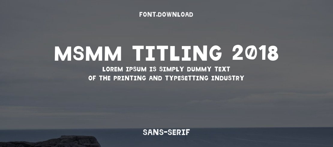 MSMM Titling 2018 Font