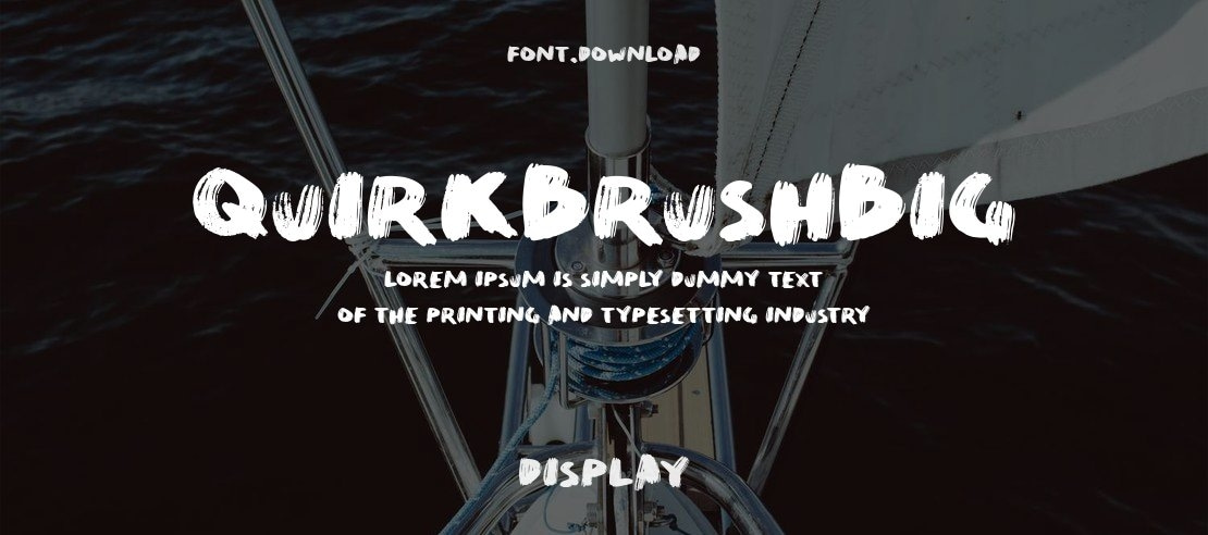 QuirkBrushBig Font