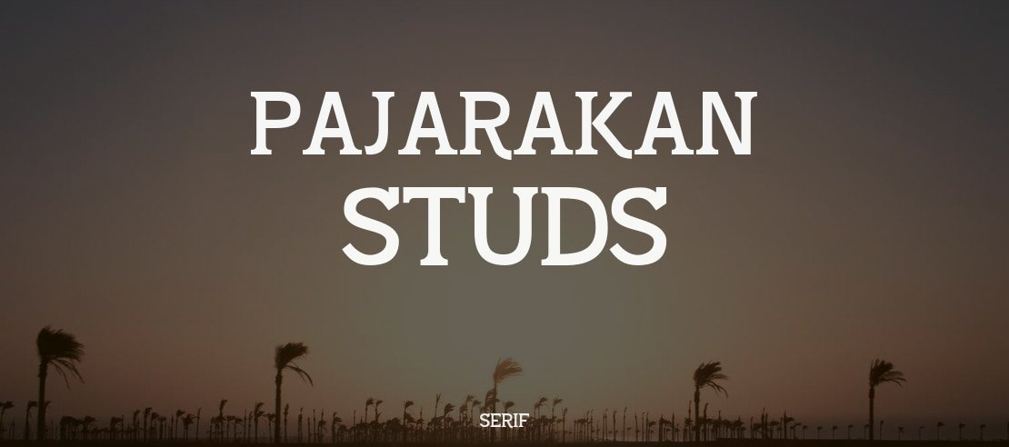 Pajarakan Studs Font