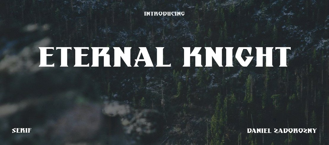 Eternal Knight Font Family