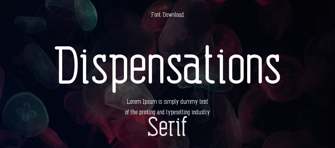 Dispensations Font