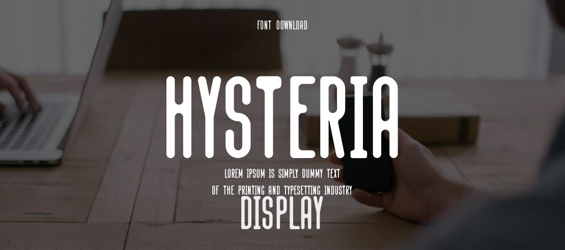 Hysteria Font