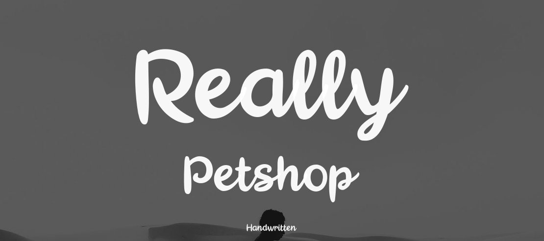 Really Petshop Font Family