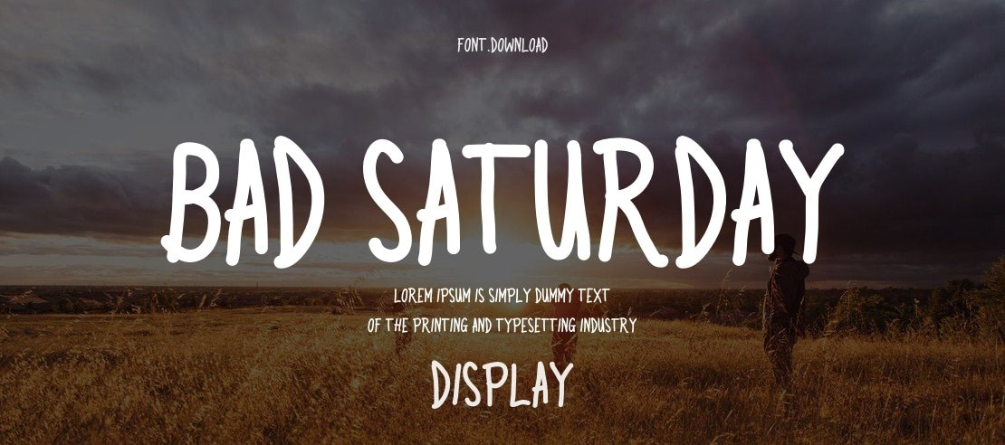 Bad Saturday Font