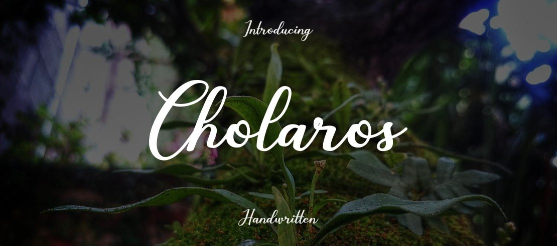 Cholaros Font