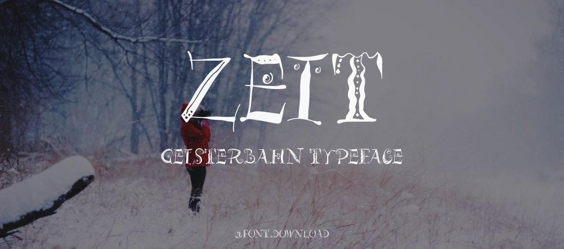 Zeit Geisterbahn Font