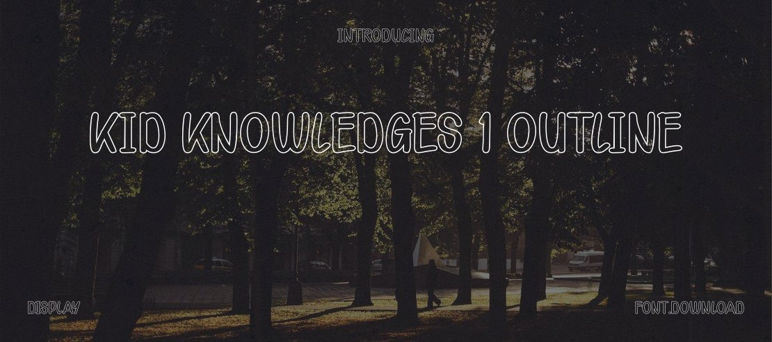 Kid Knowledges 1 outline Font Family