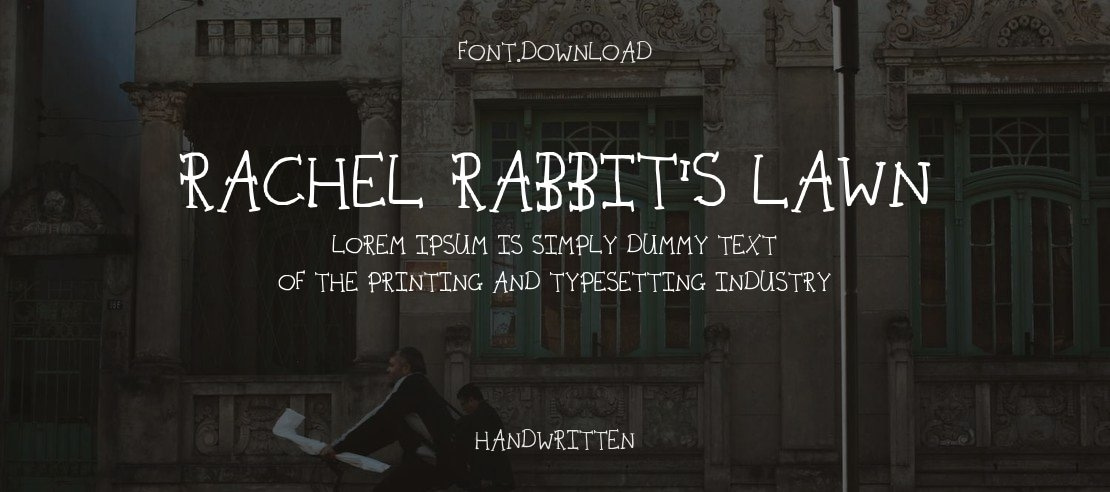 Rachel Rabbit's Lawn Font