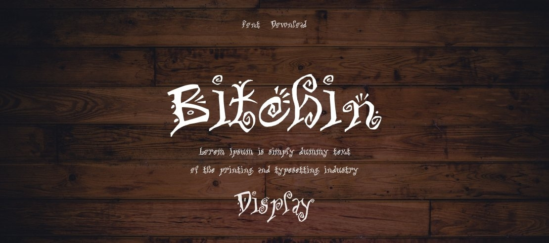 Bitchin Font