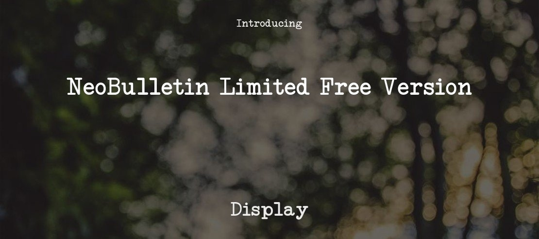 NeoBulletin Limited Free Version Font