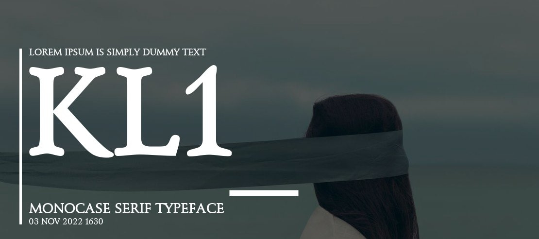 KL1_ Monocase Serif Font