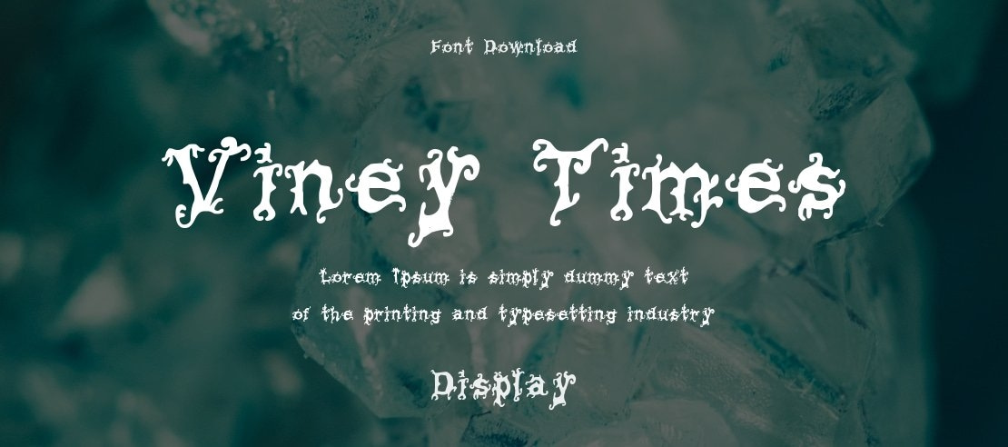 Viney Times Font