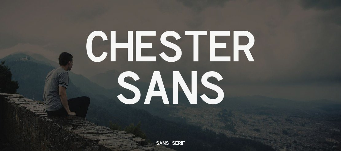 Chester Sans Font