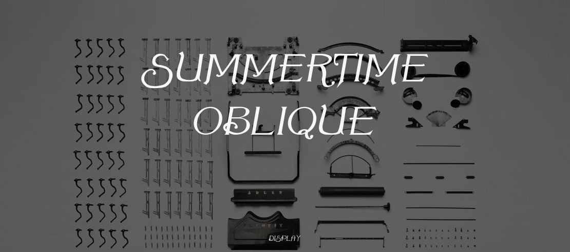 Summertime Oblique Font