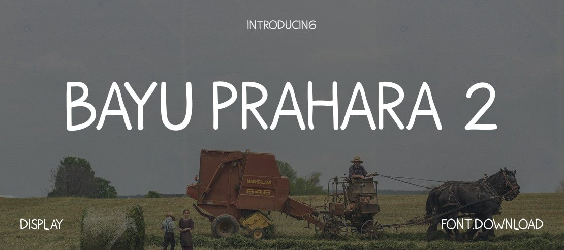 Bayu Prahara 2 Font Family