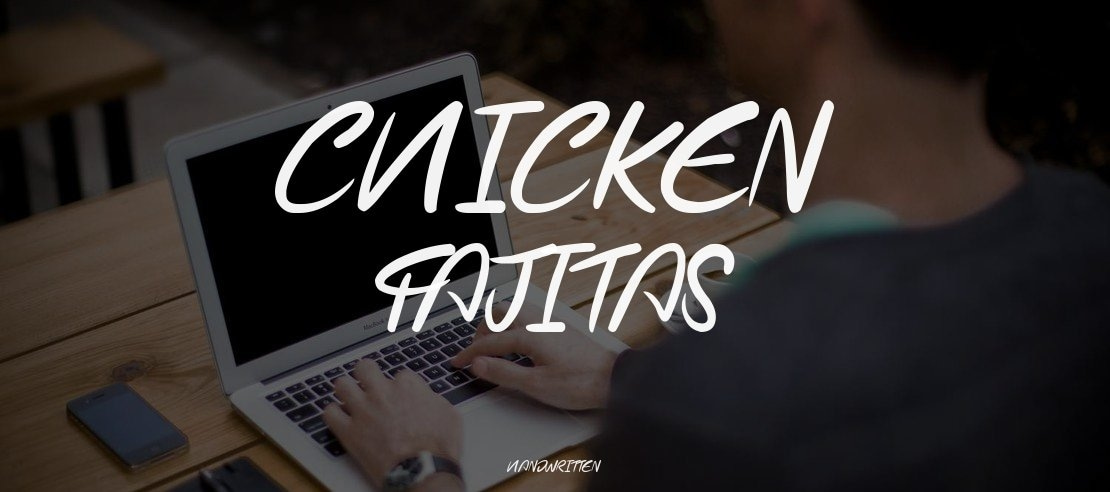 Chicken Fajitas Font
