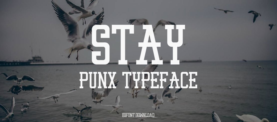 STAY PUNX Font