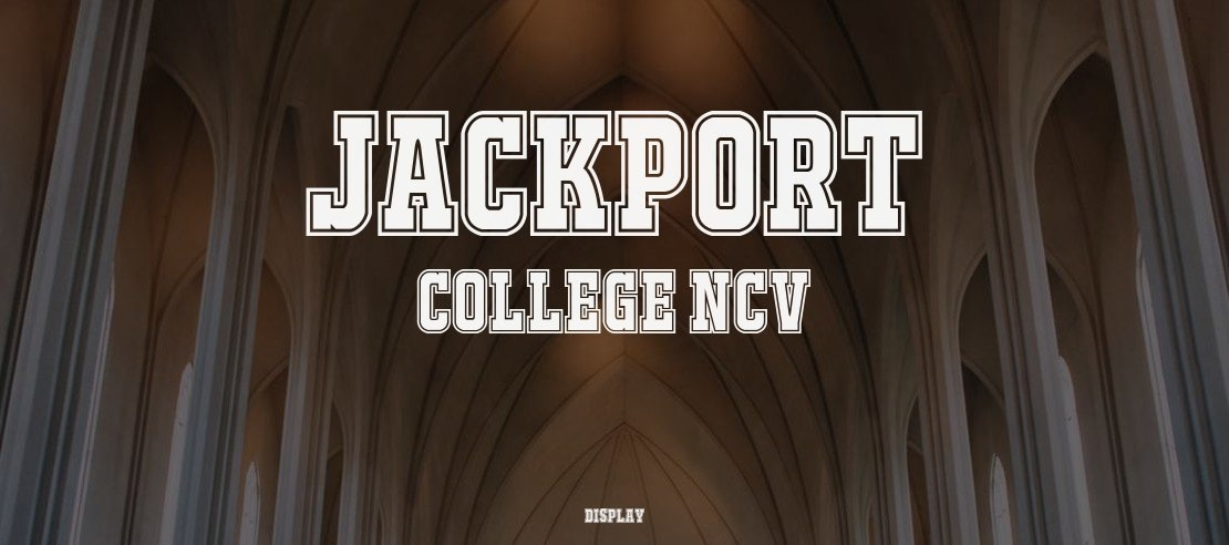 JACKPORT COLLEGE NCV Font Family