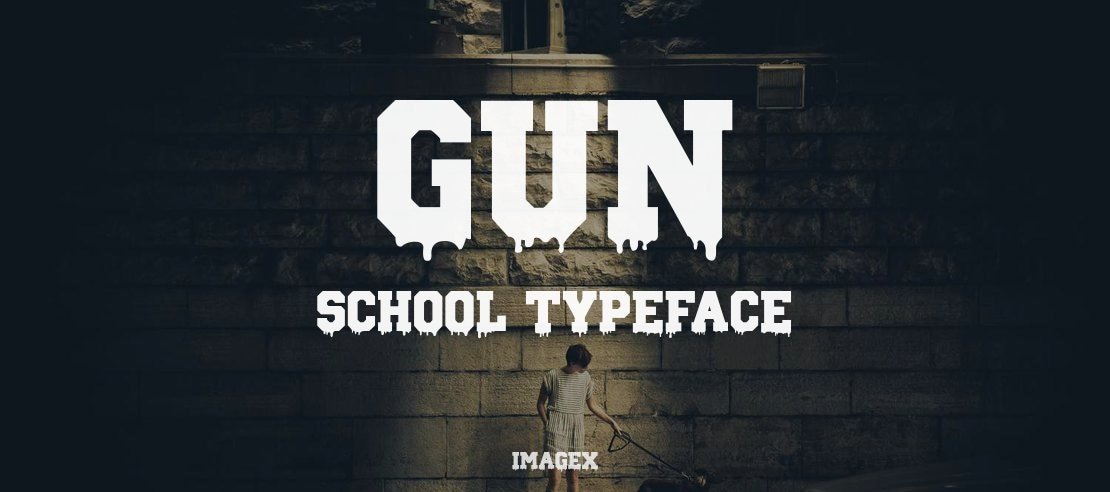 Gun School Font