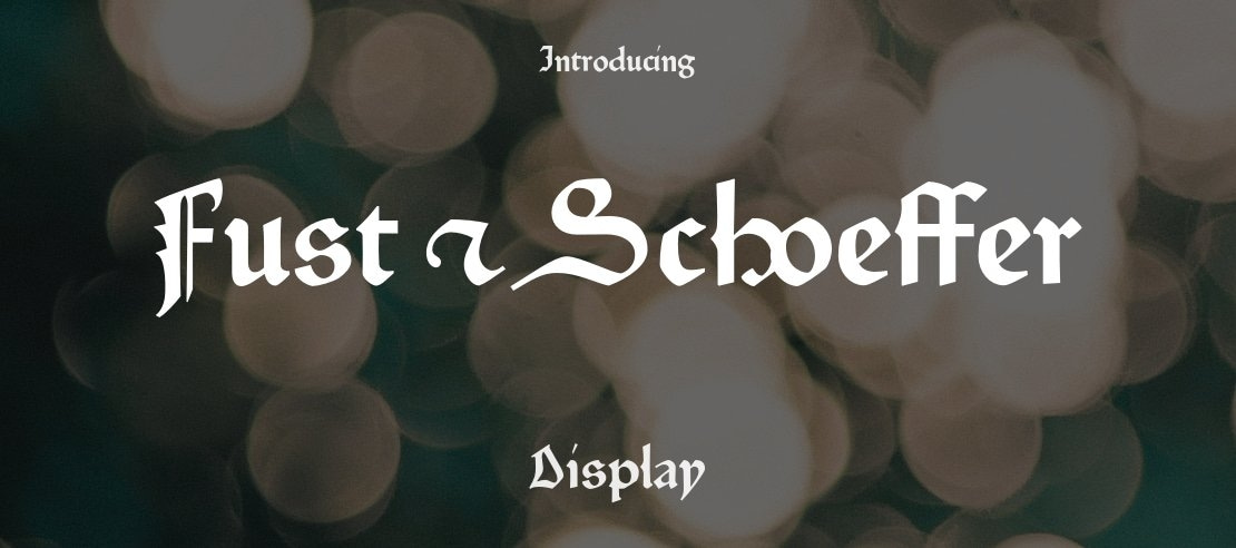 Fust & Schoeffer Font