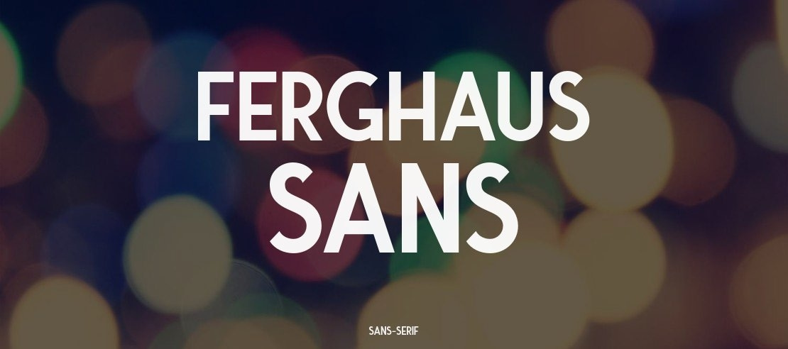 Ferghaus Sans Font