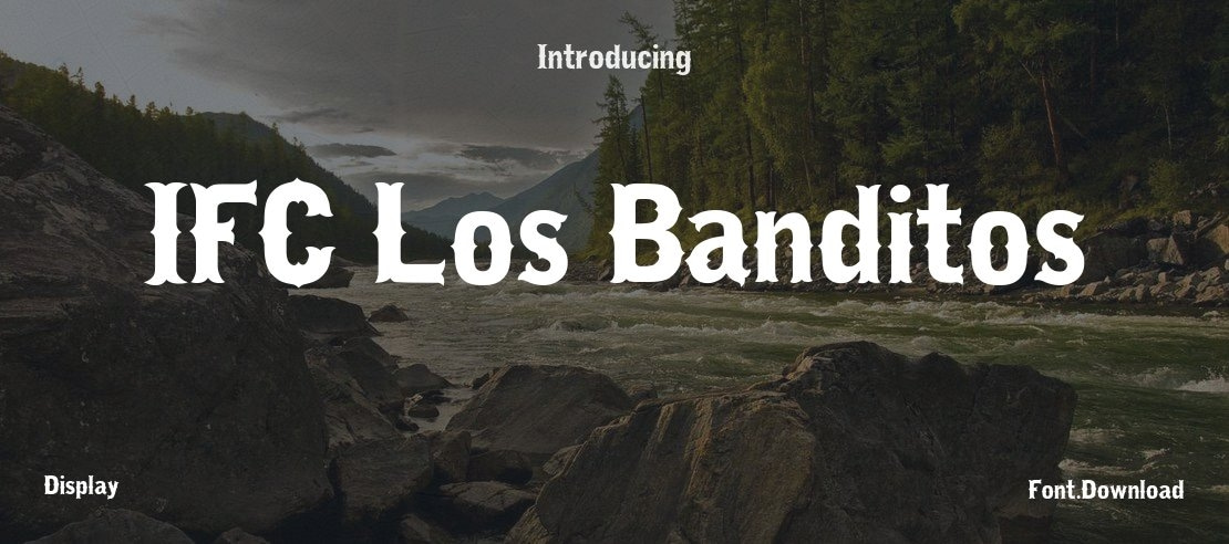 IFC Los Banditos Font