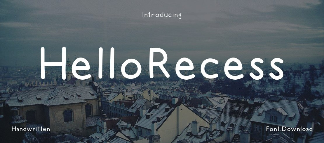 HelloRecess Font