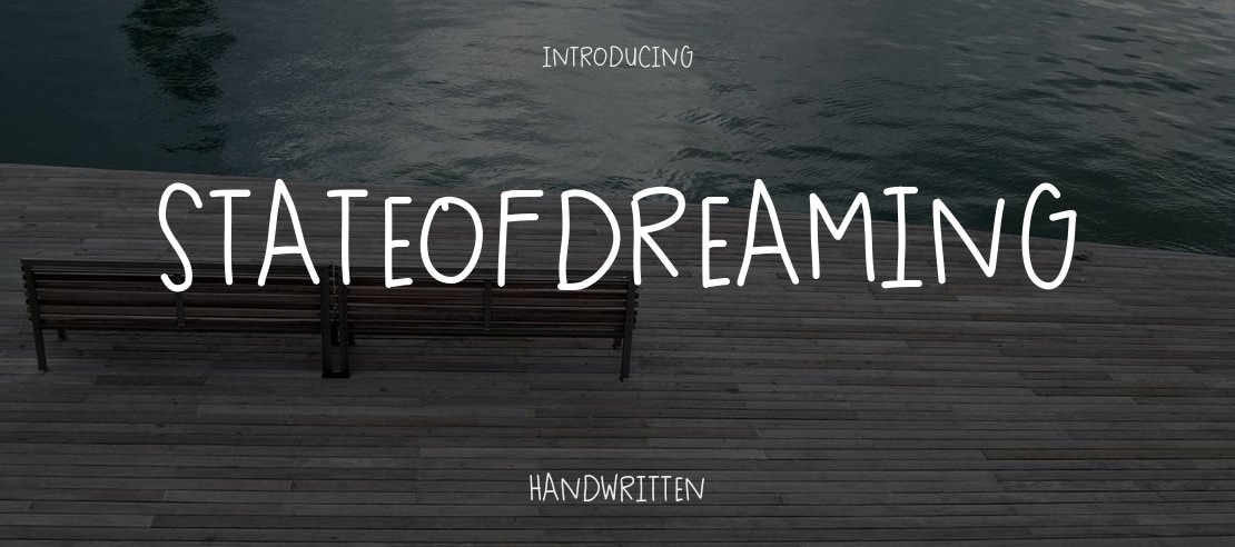 StateOfDreaming Font