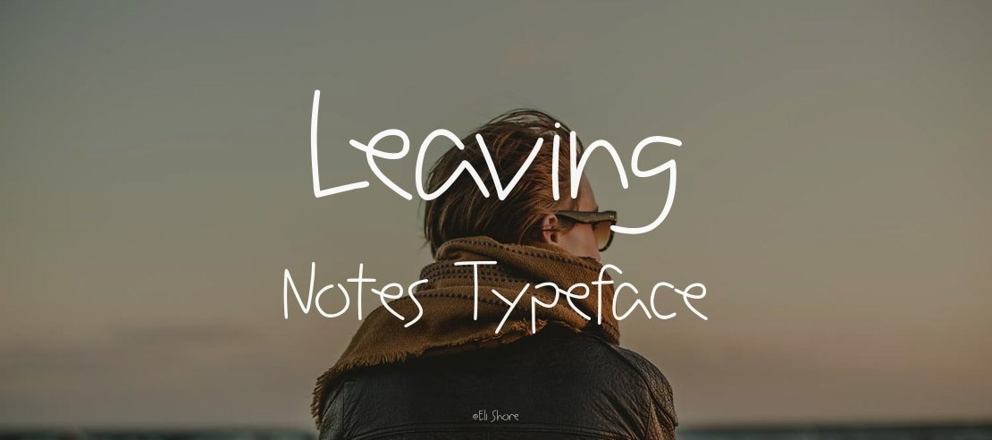 Leaving Notes Font