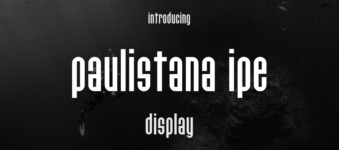 Paulistana Ipe Font