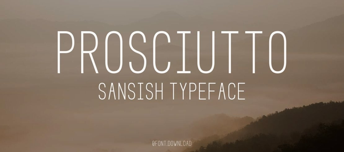 Prosciutto Sansish Font