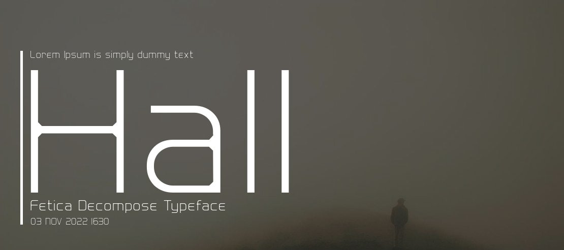 Hall Fetica Decompose Font Family