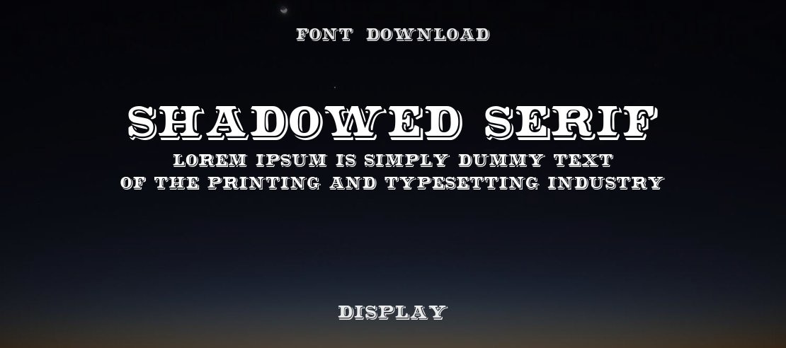 Shadowed Serif Font