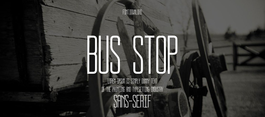 BUS STOP Font