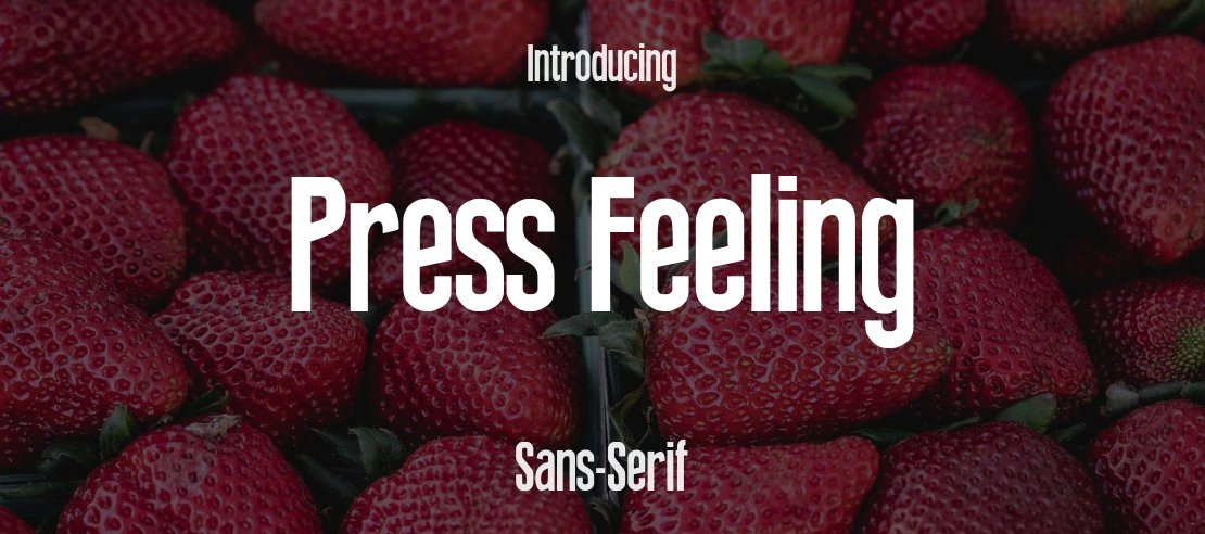 Press Feeling Font