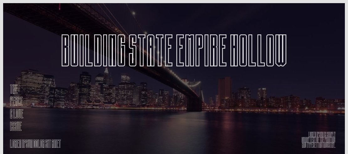 Building State Empire Hollow Font Family