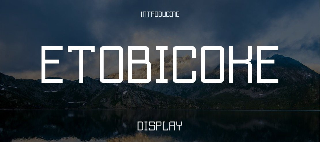 Etobicoke Font