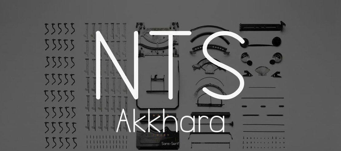 NTS Akkhara Font Family