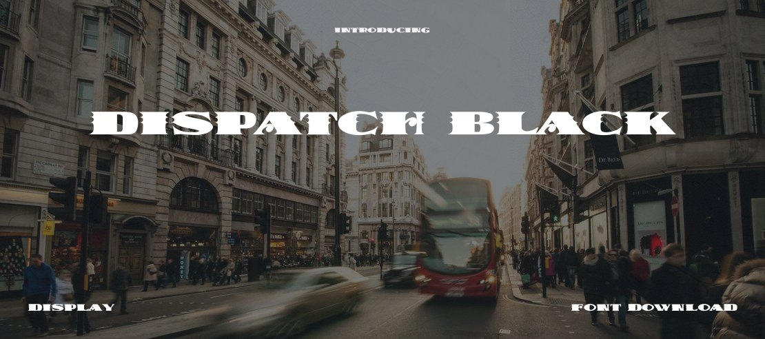 Dispatch Black Font