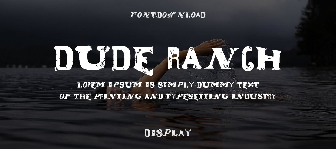 Dude Ranch Font