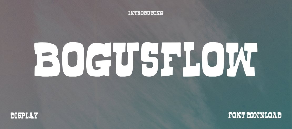 Bogusflow Font