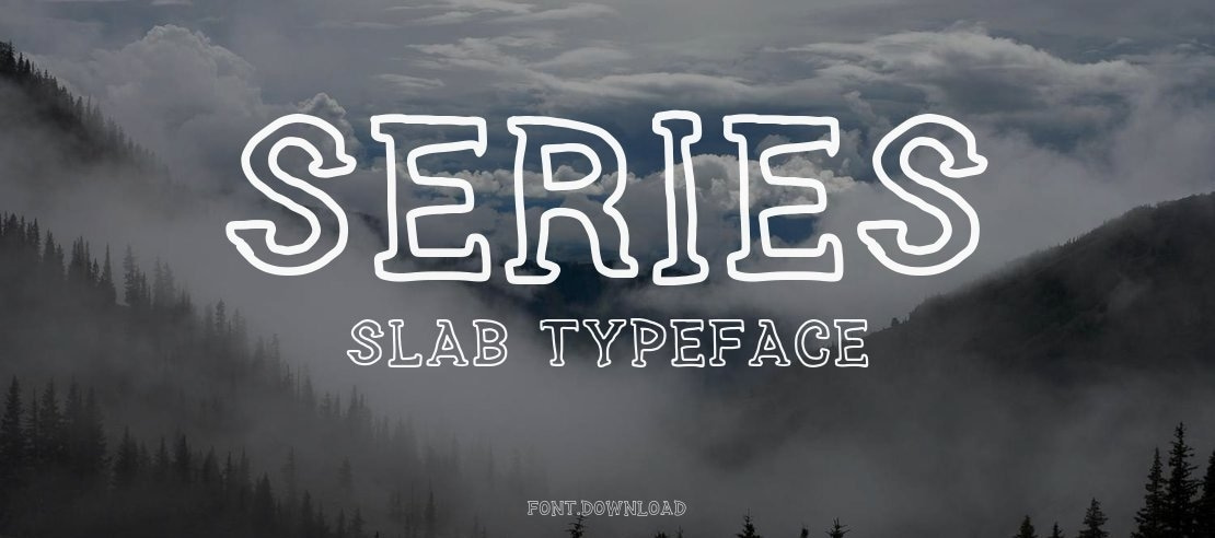 SERIES SLAB Font