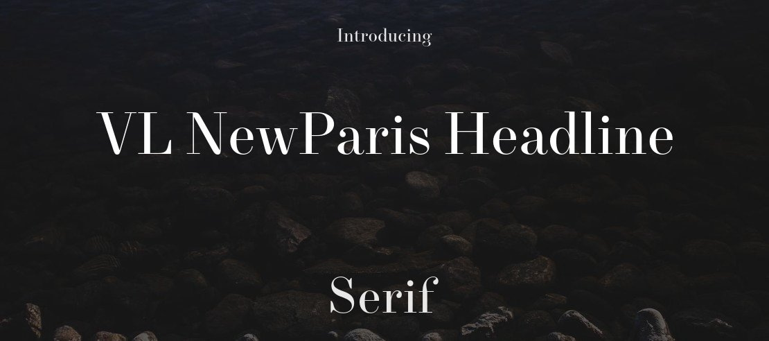 VL NewParis Headline Font