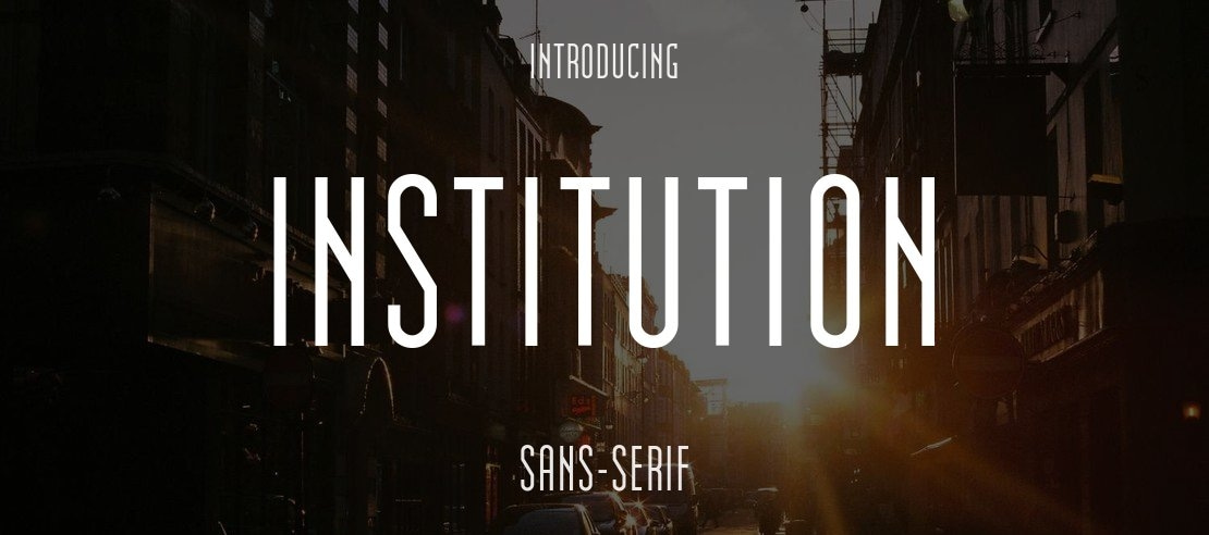 Institution Font