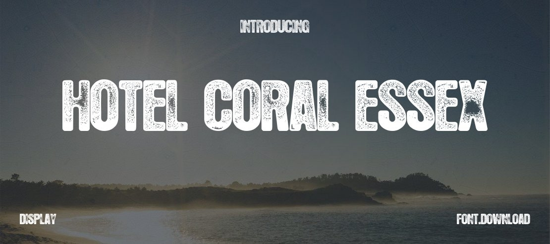 Hotel Coral Essex Font