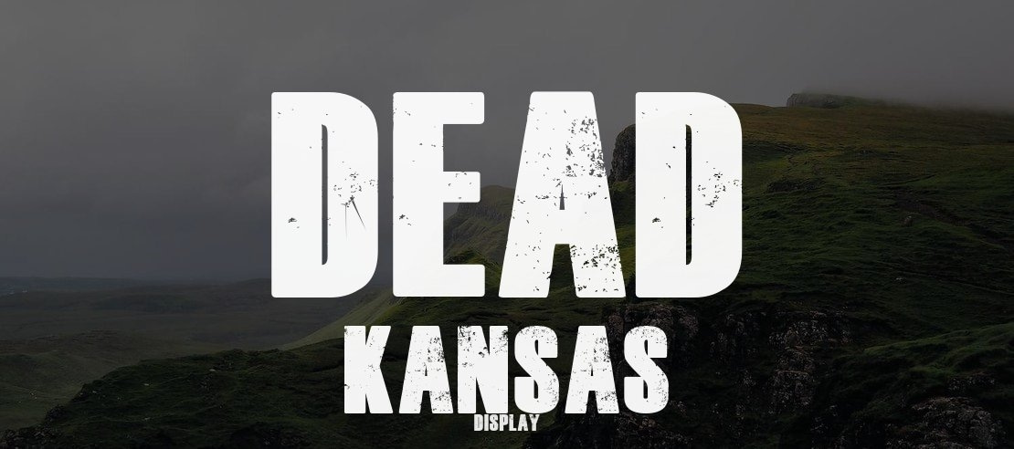 Dead Kansas Font
