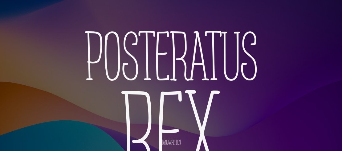 Posteratus Rex Font