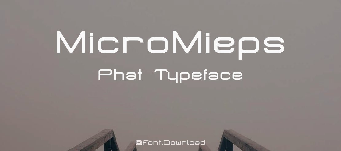 MicroMieps Phat Font