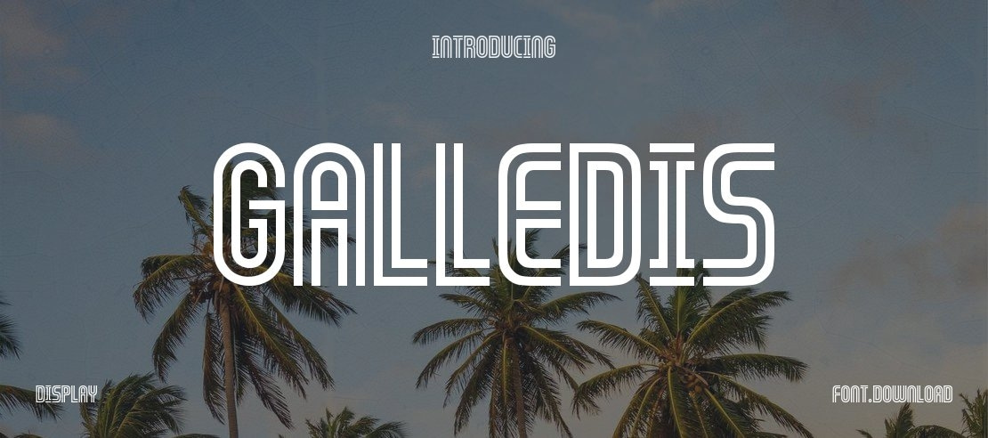 GALLEDIS Font